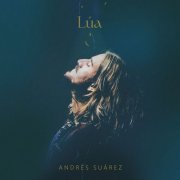 Andrés Suárez - Lúa (2026) Hi-Res