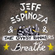 Jeff Espinoza - Breathe (2021) [Hi-Res]