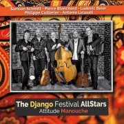 Django Manouche Festival AllStars - Attitude Manouche (2018)