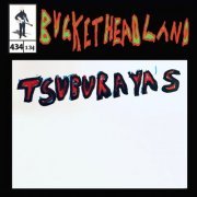 Buckethead - Live From Tsuburaya's (Pike 434) (2023)