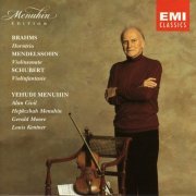 Yehudi Menuhin -  Menuhin Edition: Brahms, Mendelssohn, Schubert, Fantasia in C (1991)