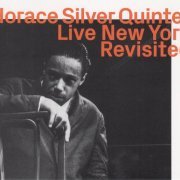 Horace Silver Quintet - Live New York revisited (2022)