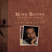 Mike Boone - Friends & Family: Confirmation (2025)