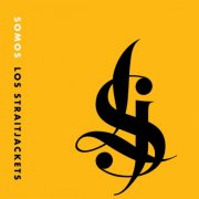 Los Straitjackets - Somos Los Straitjackets (2025) [Hi-Res]