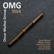 Oscar Muñoz Group - Stick (2025)