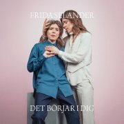 Frida Selander - Det börjar i dig (2023) Hi-Res