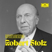 Robert Stolz - Remembering Robert Stolz (2025)