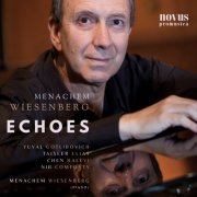 Yuval Gotlibovich, Chen Halevi & Taiseer Elias - Echoes: Chamber Music by Menachem Wiesenberg (2025)