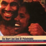 Various Artists - The Heart And Soul Of Philadelphia (A Collection Of Soulful Love Songs) (1998)