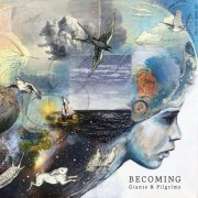 Giants & Pilgrims - Becoming (2015)