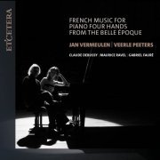 Veerle Peeters, Jan Vermeulen - French Music for Piano Four Hands from the Belle Époque (2024)