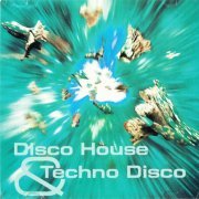 VA - Disco House & Techno Disco (2000)