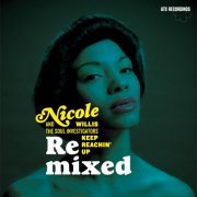 Nicole Willis, The Soul Investigators - Keep Reachin' Up (Remixed) (2007)