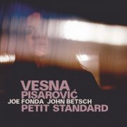 Vesna Pisarovic - Petit Standard (2019)