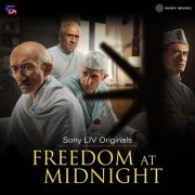 Ashutosh Phatak - Freedom At Midnight (Original Series Soundtrack) (2025) [Hi-Res]