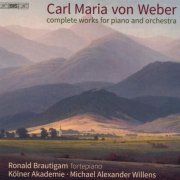 Ronald Brautigam - Weber: Complete Works for Piano & Orchestra (2021) CD-Rip