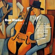 Ron Rieder - Latin Jazz Sessions (2024)