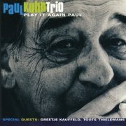 Paul Kuhn Trio - Play It Again Paul (2016) [Hi-Res]