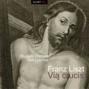 Hans Leenders - Liszt: Via Crucis (Live) (2021)