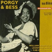 William Warfield, Leontyne Price, Cab Calloway, RIAS-Unterhaltungsorchester, Alexander Smallens - Gershwin: Porgy and Bess (Live) (2008) [Hi-Res]