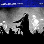 Jack White - 2025-05-23 Commodore Ballroom, Vancouver, BC (2025)