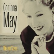 Corinna May - Wie Ein Stern (1999)
