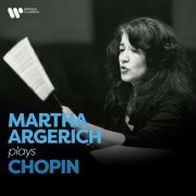 Martha Argerich - Martha Argerich Plays Chopin (2024) Hi-Res