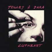 Tolley & Dara - Cutheart (2019/1980)