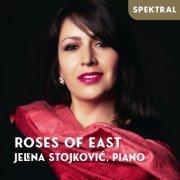 Jelena Stojković - Roses of East (2021) Hi-Res