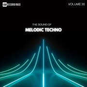 VA - The Sound Of Melodic Techno, Vol. 20 (2024) FLAC