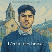 Leo Galbe - L'écho des braves (2025)