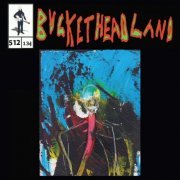 Buckethead - Neuro Transmitter (Pike 512) (2023)