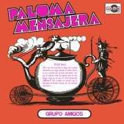 Amigos Grupo - Paloma mensajera (2025) [Hi-Res]