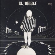 El Reloj - El Reloj II (1976/2015) LP