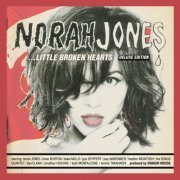 Norah Jones - Little Broken Hearts (Deluxe Edition) (2023)