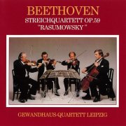 Gewandhaus-Quartett Leipzig - Beethoven: String Quartets Op. 59 "Rasumovsky" (2016) [Hi-Res]