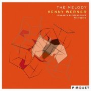 Kenny Werner - The Melody (2015)