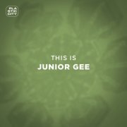 Junior Gee - This is Junior Gee (2023)