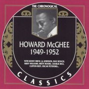 Howard McGhee - The Chronological Classics: 1949-1952 (2003)