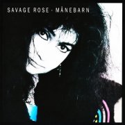 The Savage Rose – Månebarn (1992)