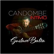 Gustavo Balta - Candombe Intimo (2020)