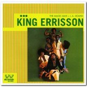 King Errisson - The Magic Man & L.A. Bound (2006)