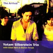 Gilad Abro - The Arrival (2003/2007) flac