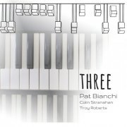 Pat Bianchi - Three (2024)