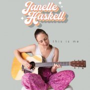 Janelle Haskell - This Is Me (2024) Hi Res