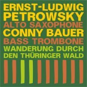 Ernst-Ludwig Petrowsky - Wanderung durch den Thüringer Wald (Live, Ilmenau, 2011) (2020)