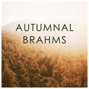 VA - Autumnal Brahms (2020)