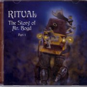 Ritual - The Story Of Mr. Bogd, Part 1 (2024) CD-Rip