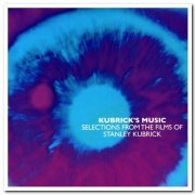 VA - Kubrick's Music: Selections From The Films Of Stanley Kubrick [4CD Box Set] (2018)