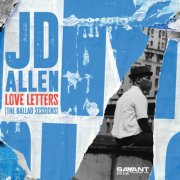 JD Allen - Love Letters (The Ballad Sessions) (2025) [Hi-Res]